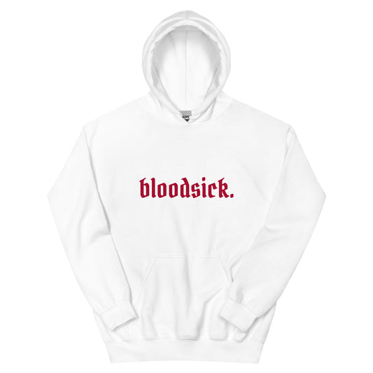 bloodsick. - OUT FOR BLOOD Hoodie